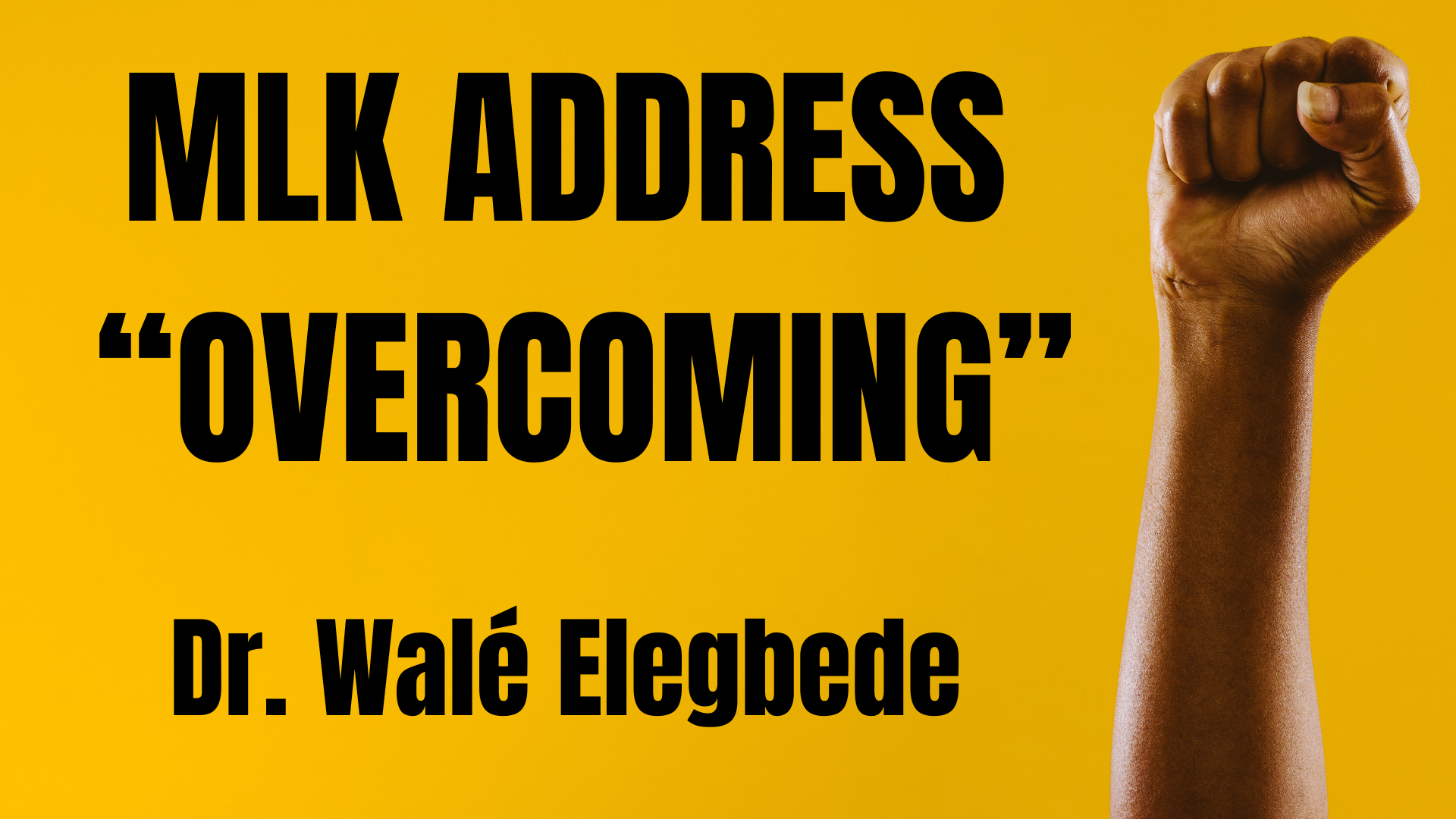 MLK Address: "Overcoming"