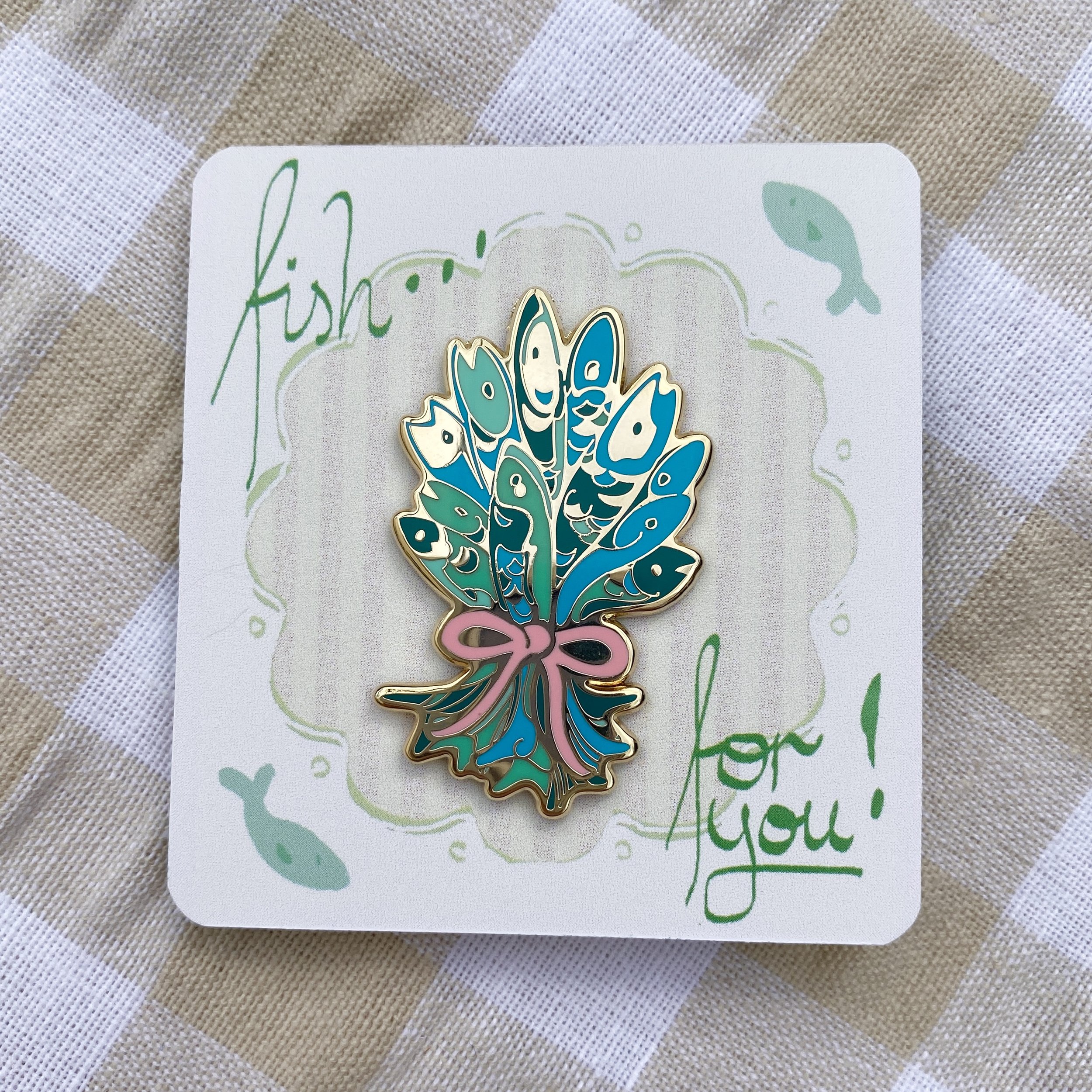 Fish… for you - enamel pin