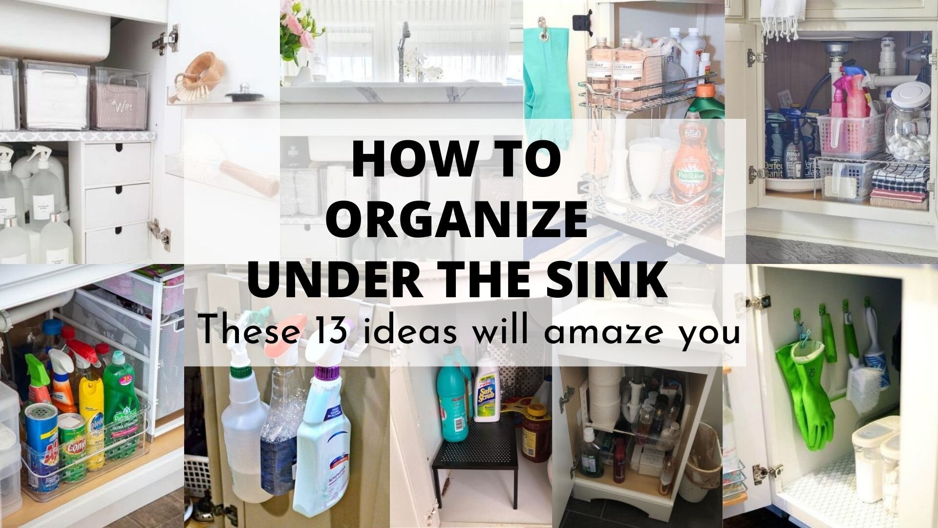 13 Organization Ideas To Keep Your Lower Cabinet Clean & Clutter Free