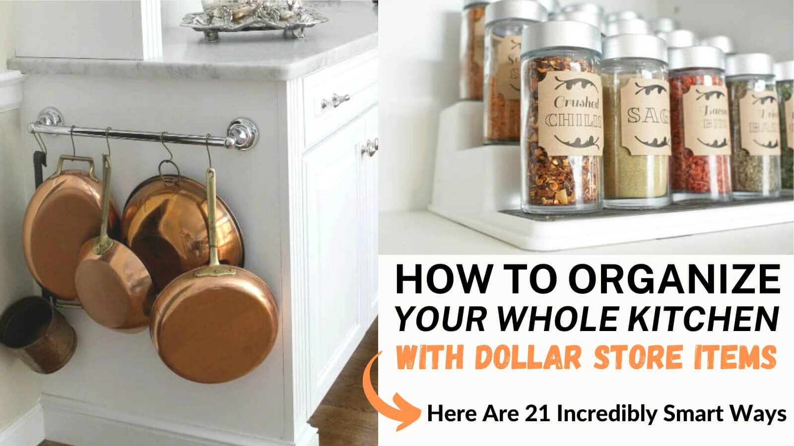 How To Organize Your Entire Kitchen With Dollar Store Items