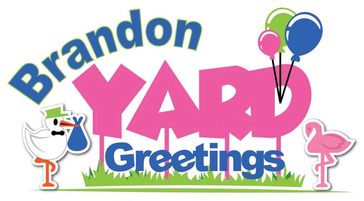 Brandon Yard Greetings