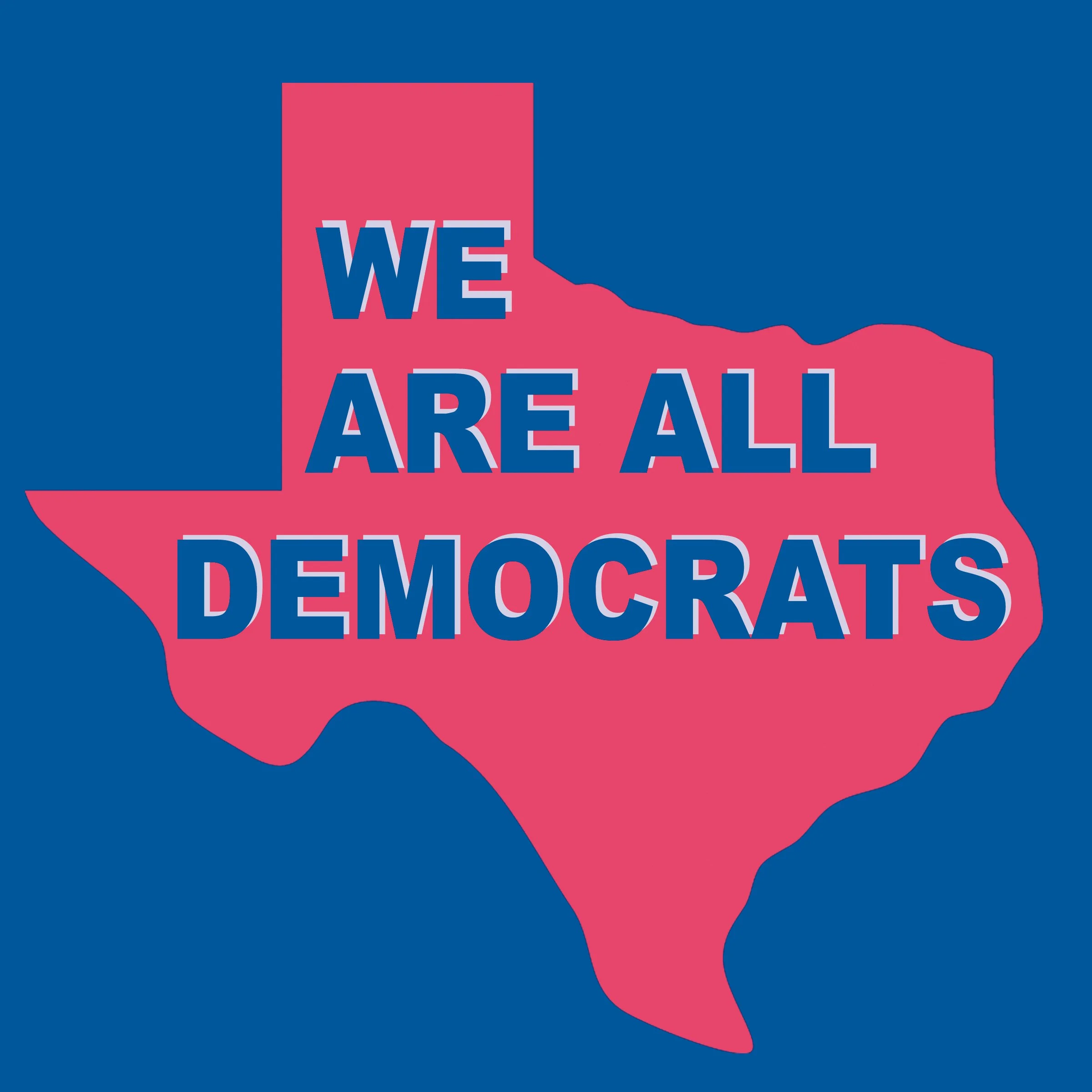 we are all democrats colorzzz.jpg