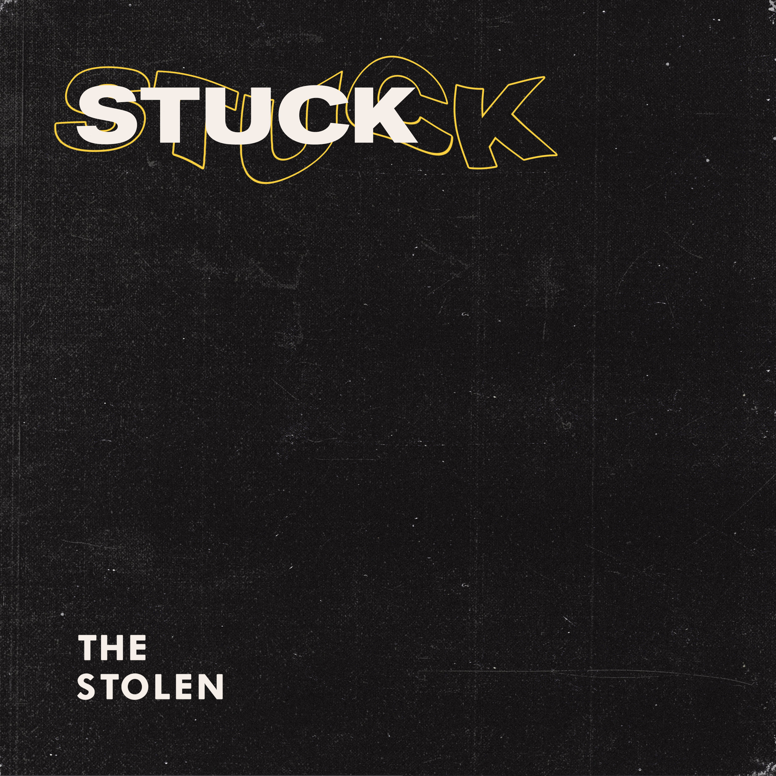 The Stolen - "Stuck"