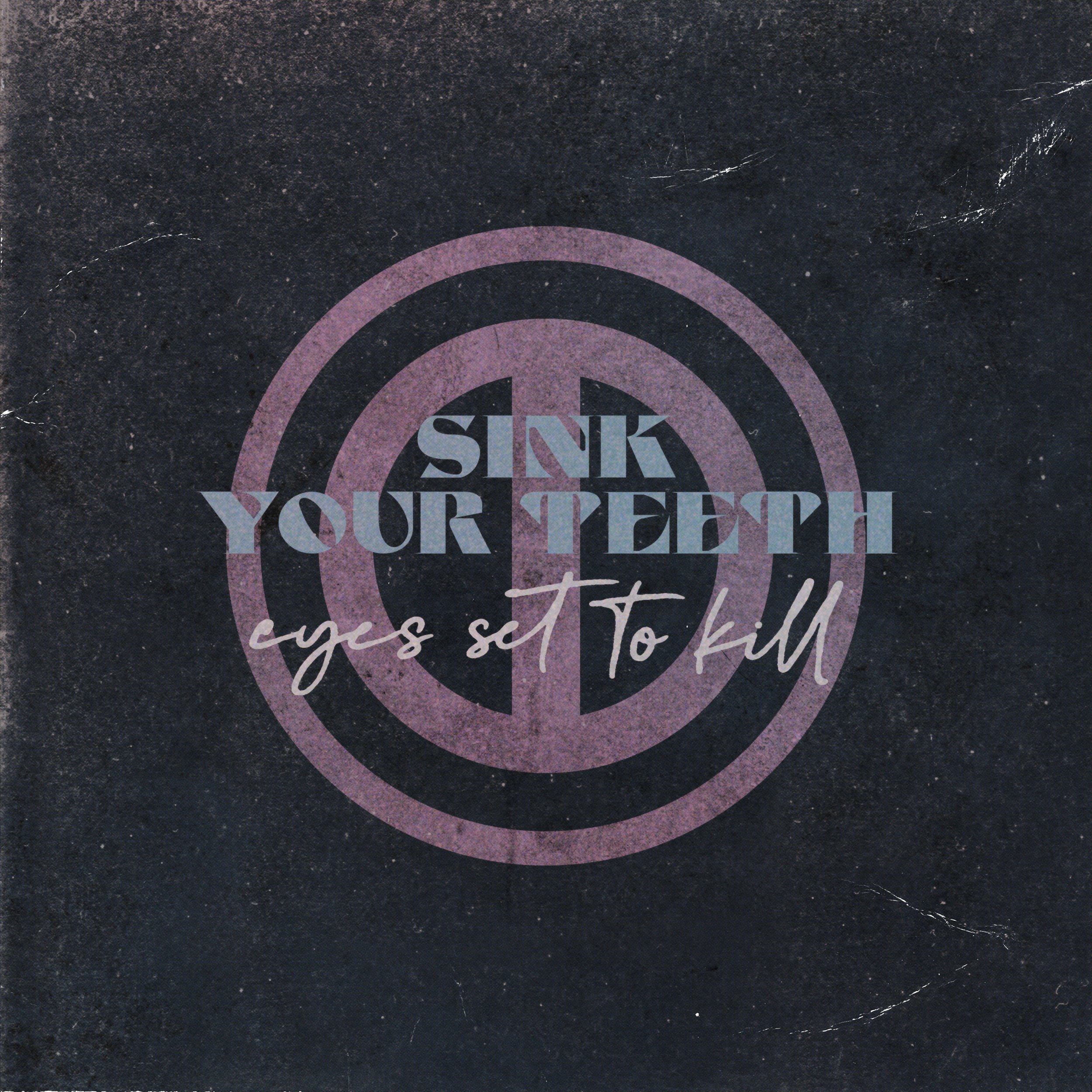 Eyes Set To Kill - "Sink Your Teeth" (feat. Heidi Shepherd)