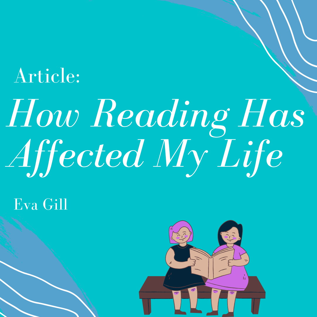 How Reading Has Affected My Life