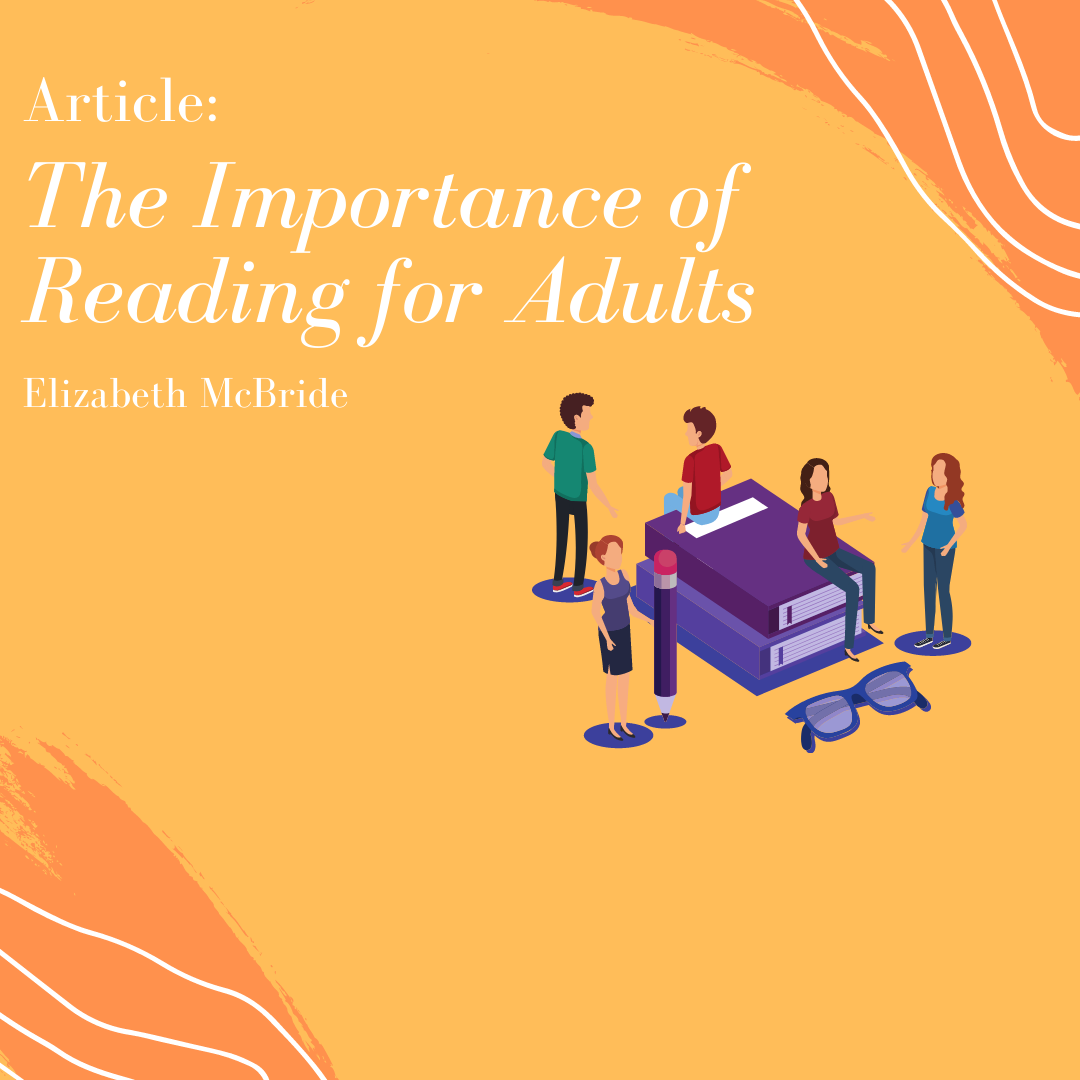 The Importance of Reading For Adults