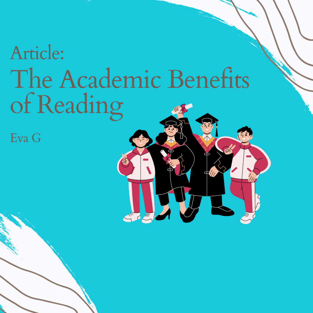 The Academic Benefits of Reading