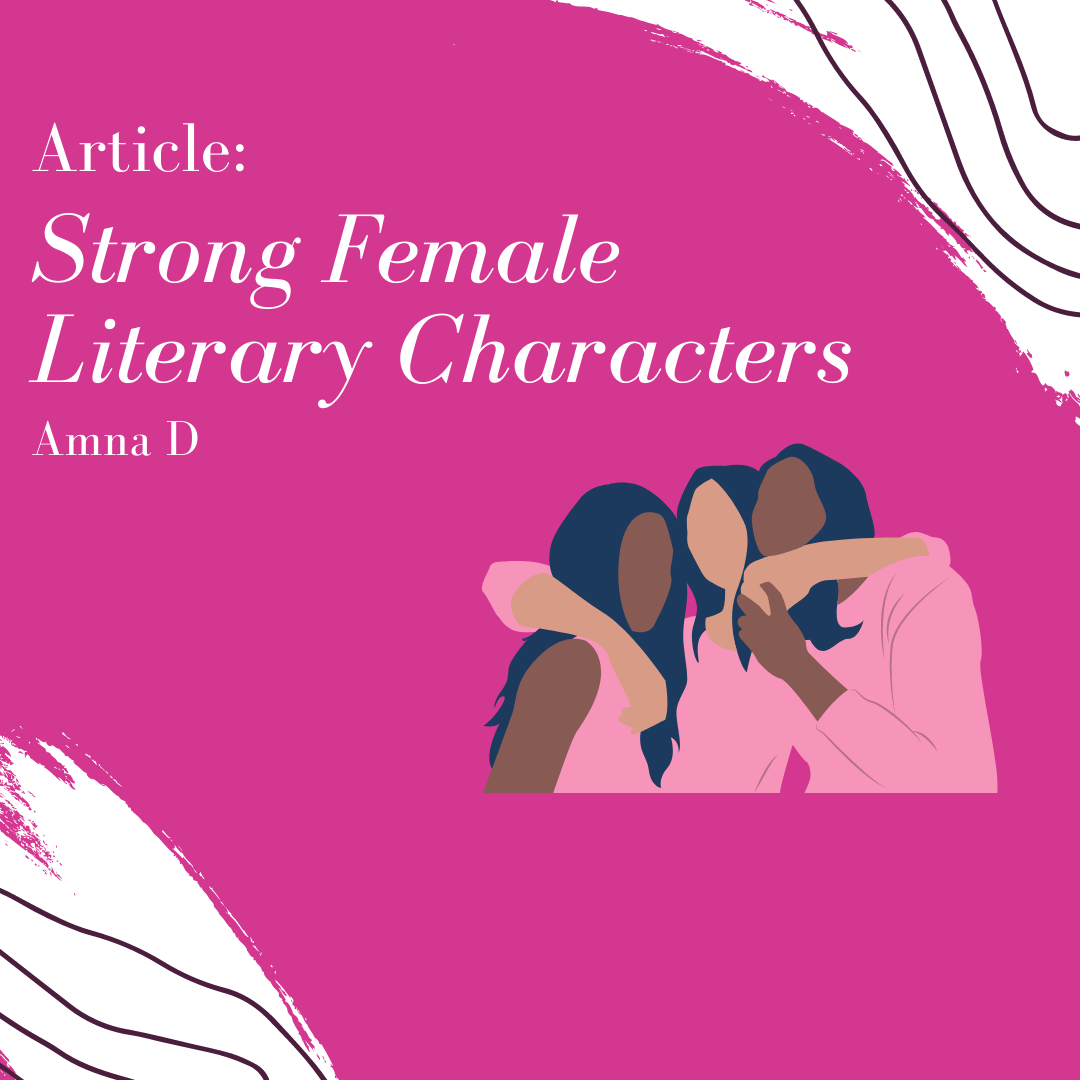 Strong Female Literary Characters
