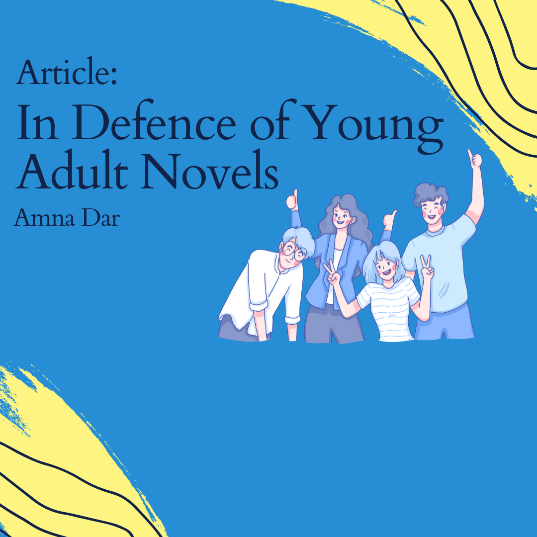 In Defence of Young Adult Novels