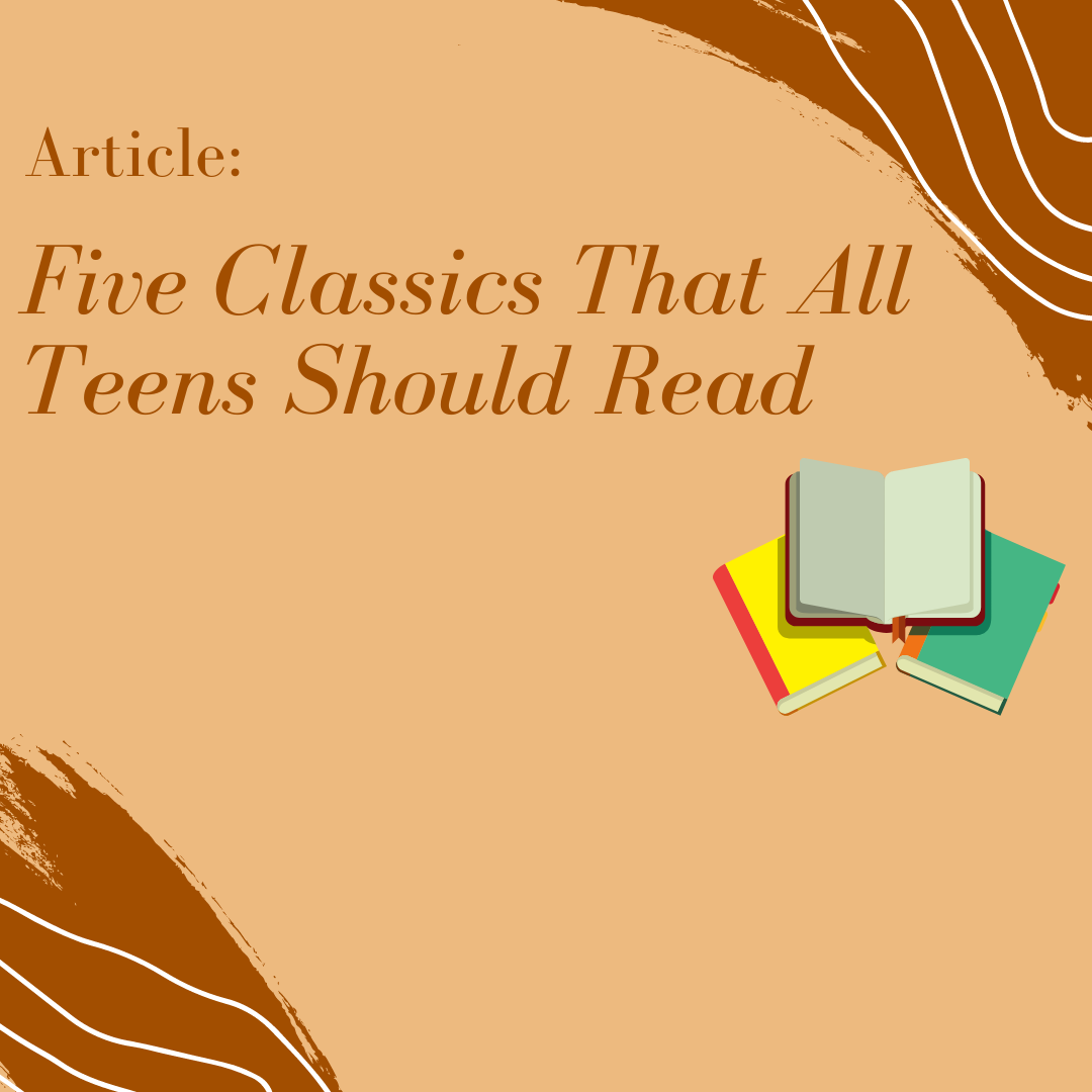 Five Classics That All Teens Should Read