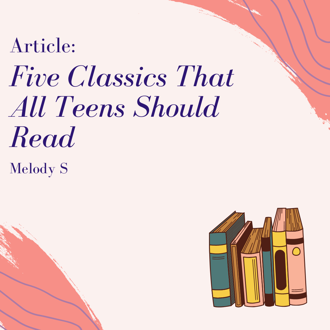 Five Classics That All Teens Should Read