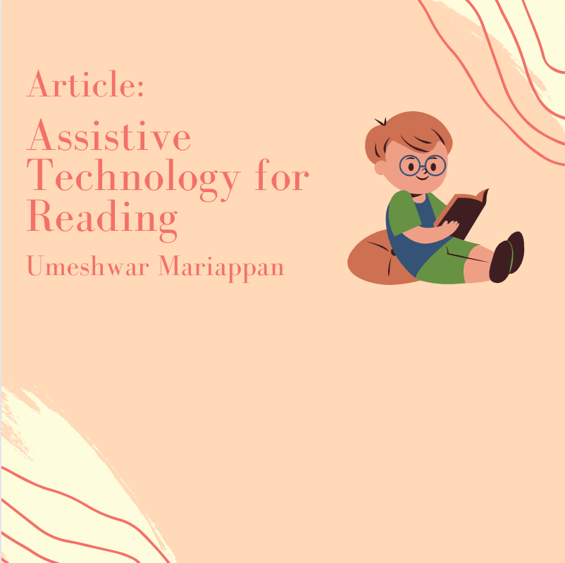 Assistive Technology for Reading