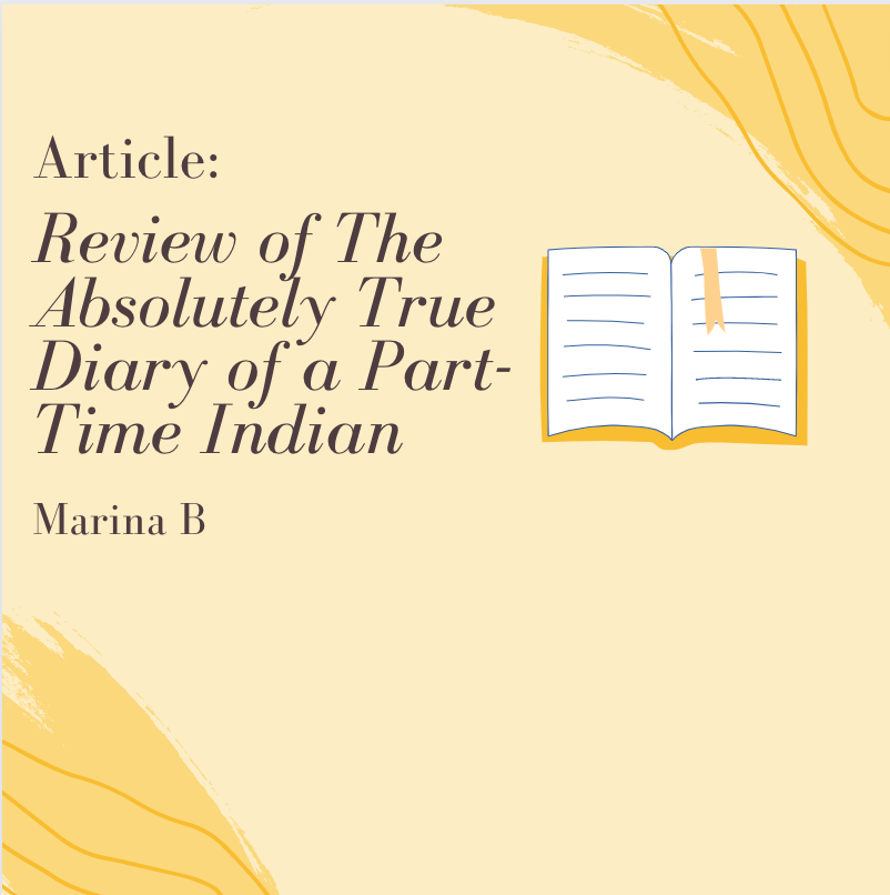 Review of The Absolutely True Diary of a Part-Time Indian