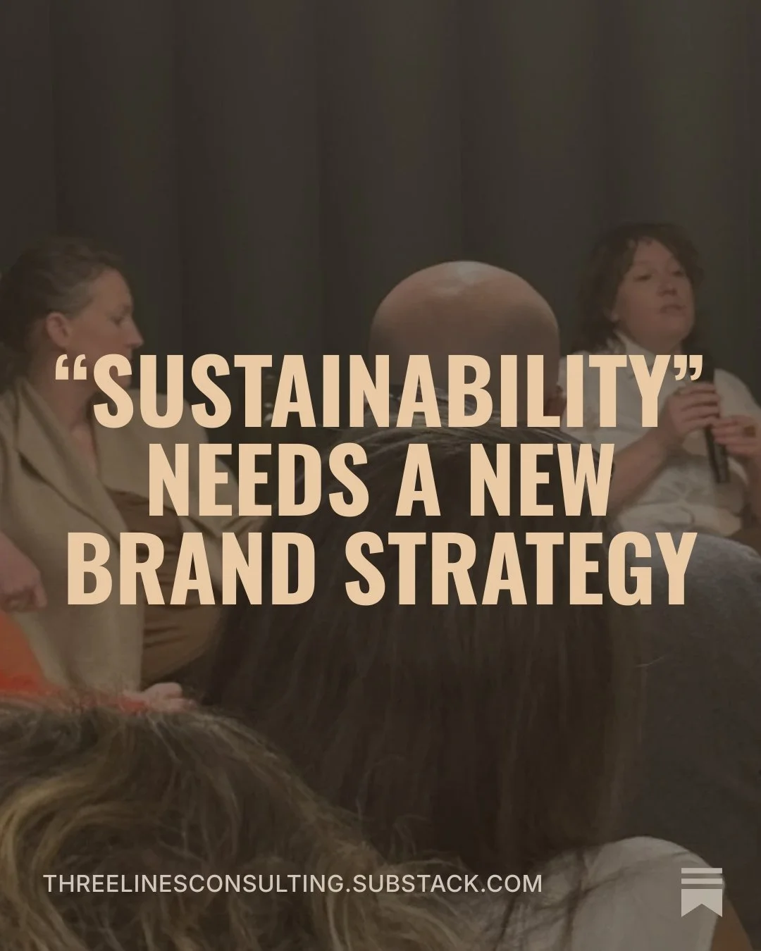 “Sustainability” needs a new brand strategy