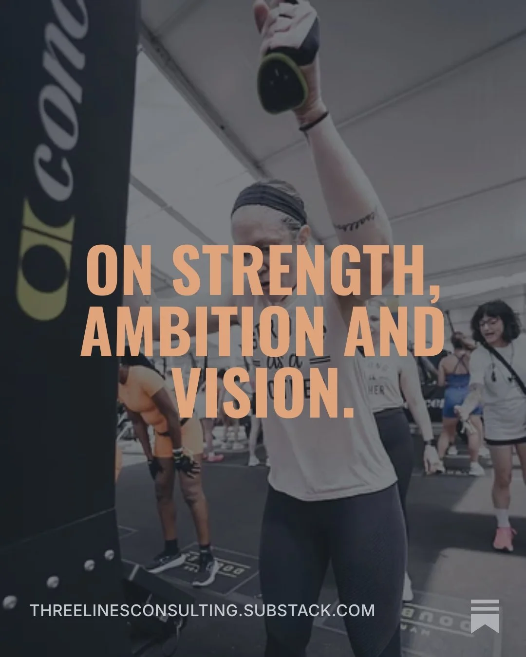 On strength, ambition and vision.