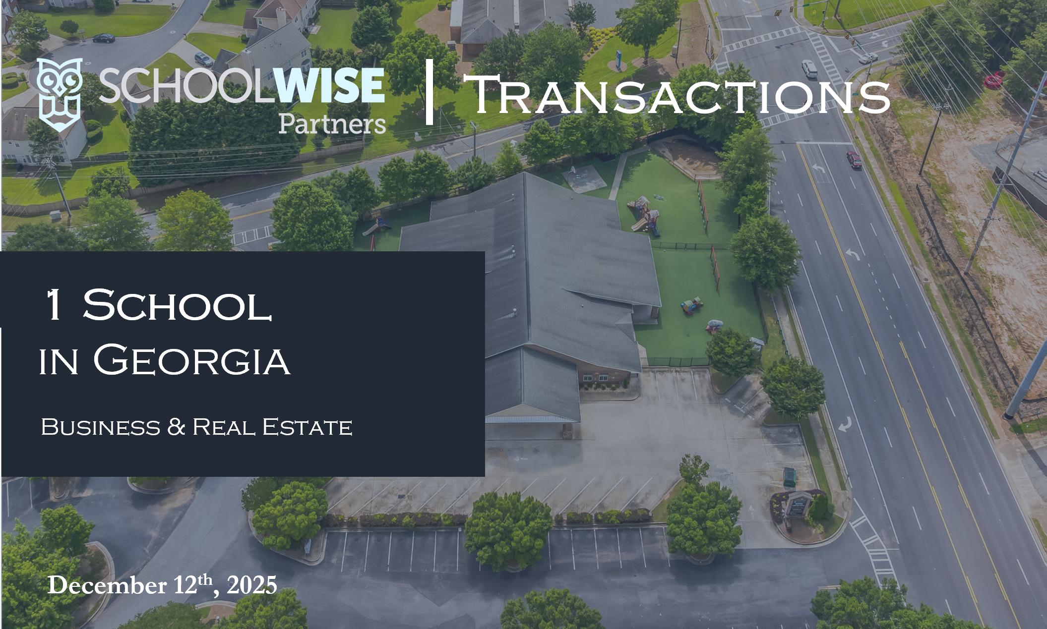 SchoolWise Facilitates Sale of Premier Atlanta-Area Early Learning Center to Cadence Education