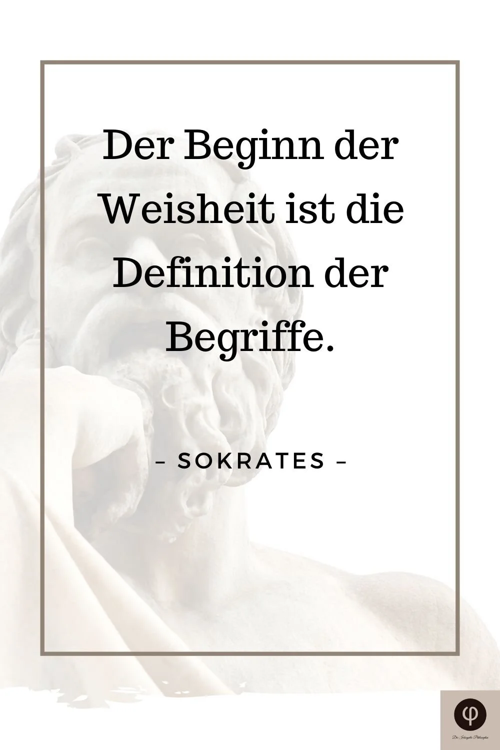 Sokrates Zitate, Sprüche & Texte – Aphorismen des Sokrates