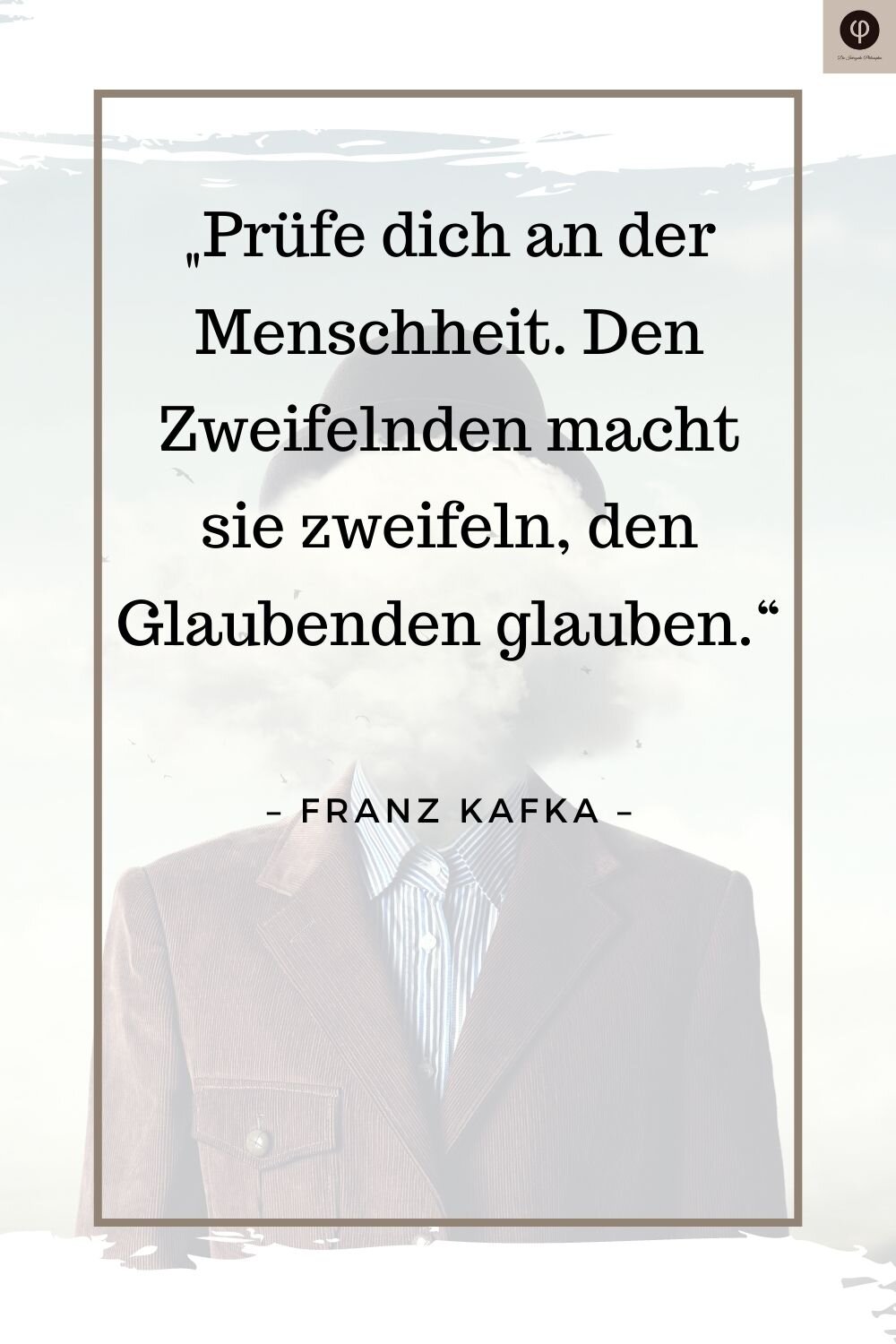 Kafka Zitate, Aphorismen & Sprüche Sinn Mensch Leben