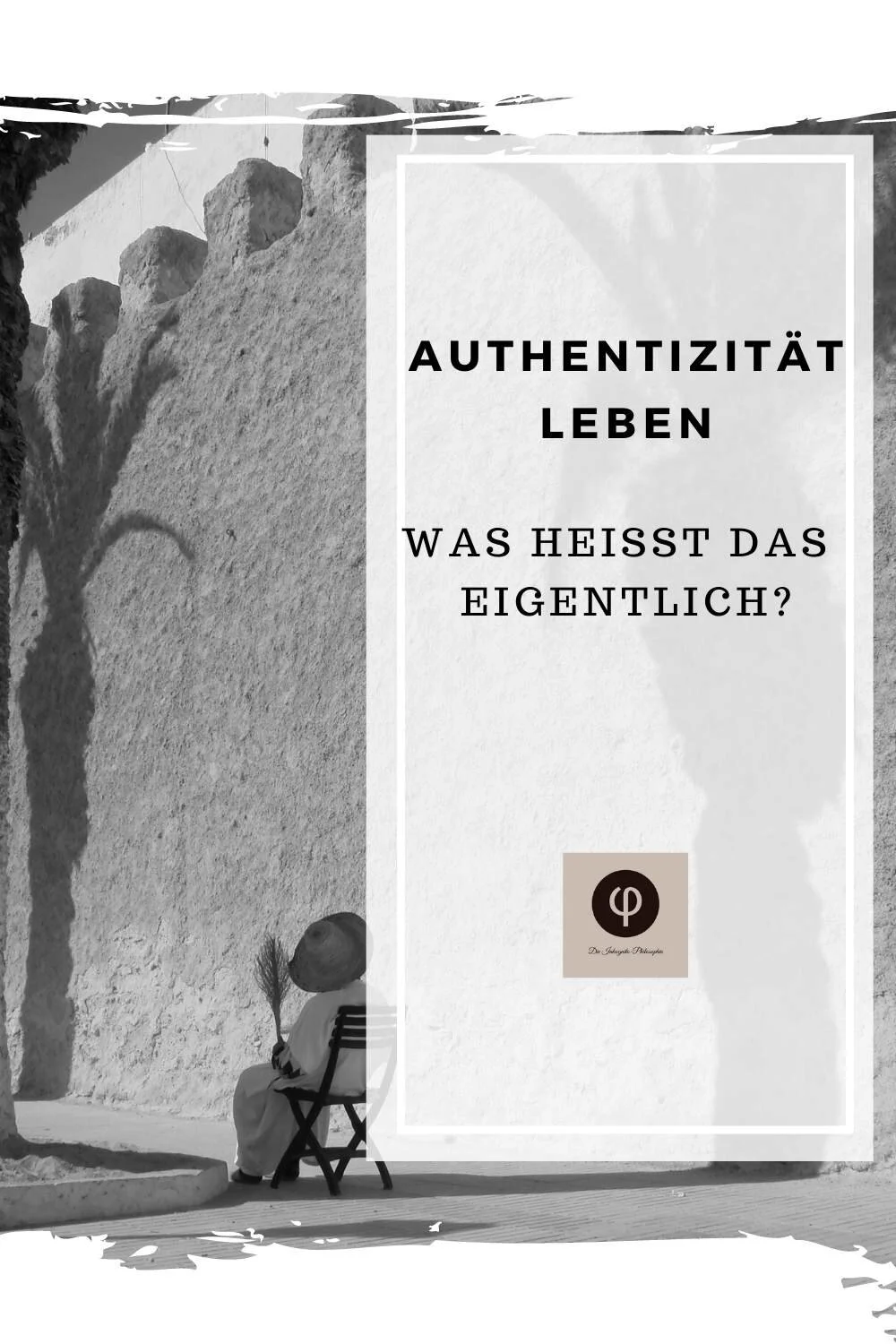 Authentisch Authentisch leben – Was authentisch sein bedeutet