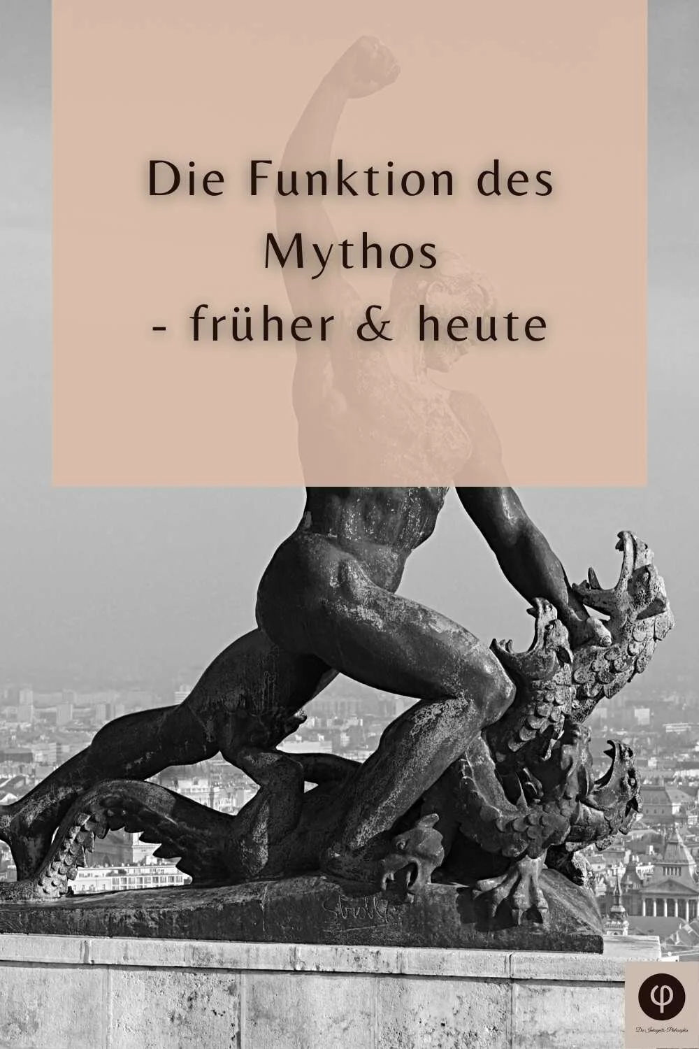 Moderne Mythen – Über die Funktion von Mythen früher & heute
