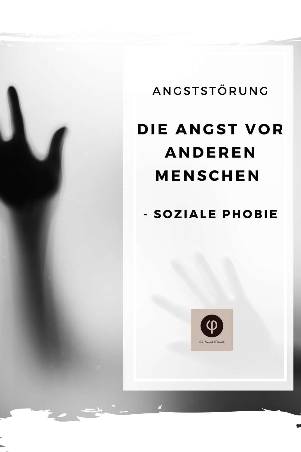 Warum Habe Ich Angst Vor Menschen