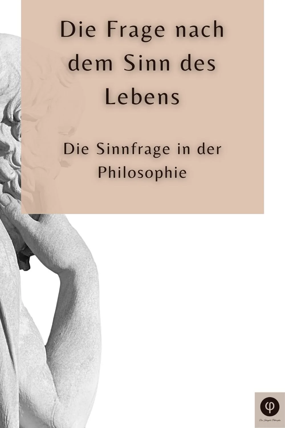 Sinn des Lebens in der Philosophie Philosophische Antworten