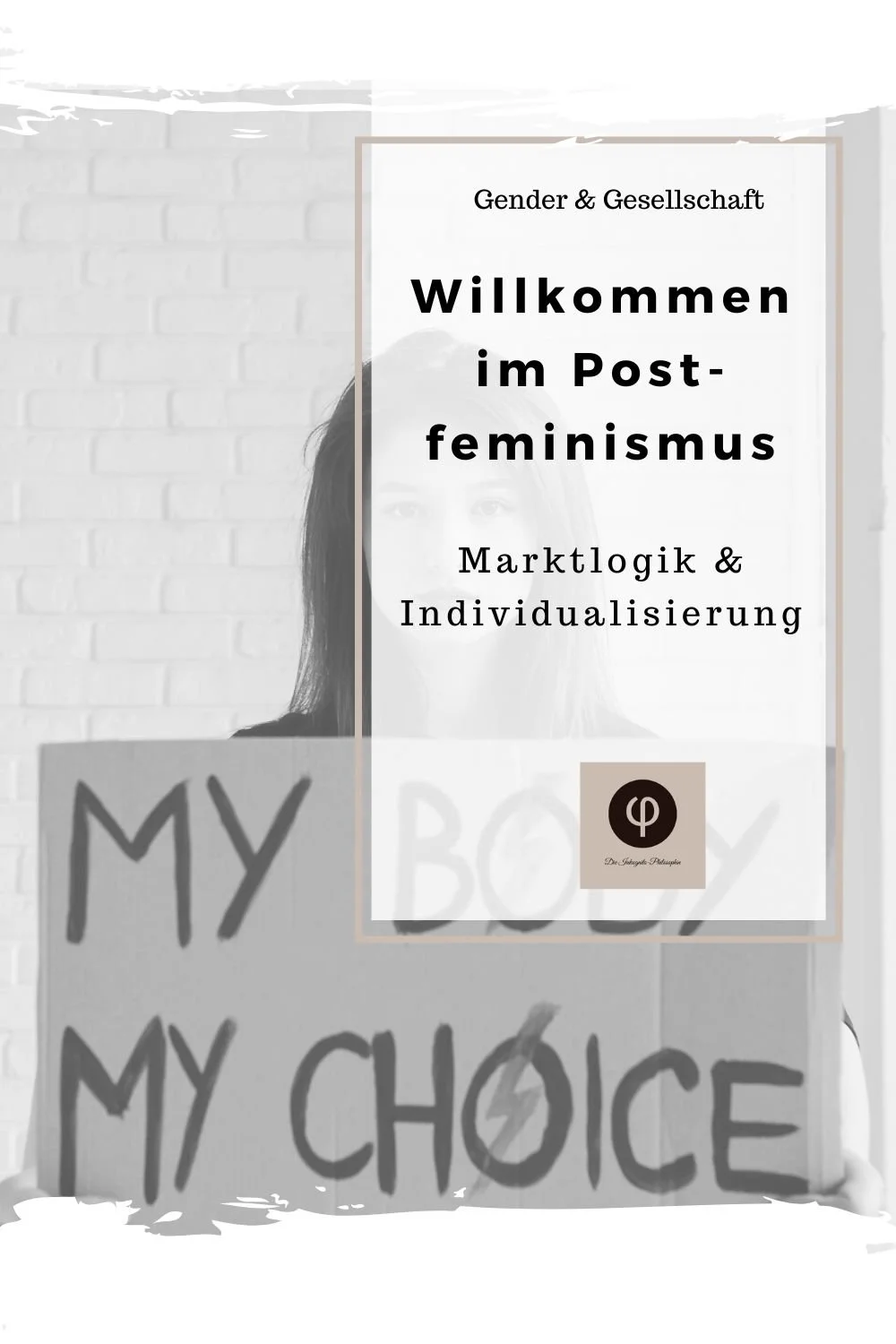 Willkommen im Postfeminismus - Marktlogik &amp; Individualisierung