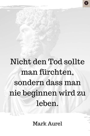 Philosophische Sprche Zitate & Weisheiten Alter Philosophen