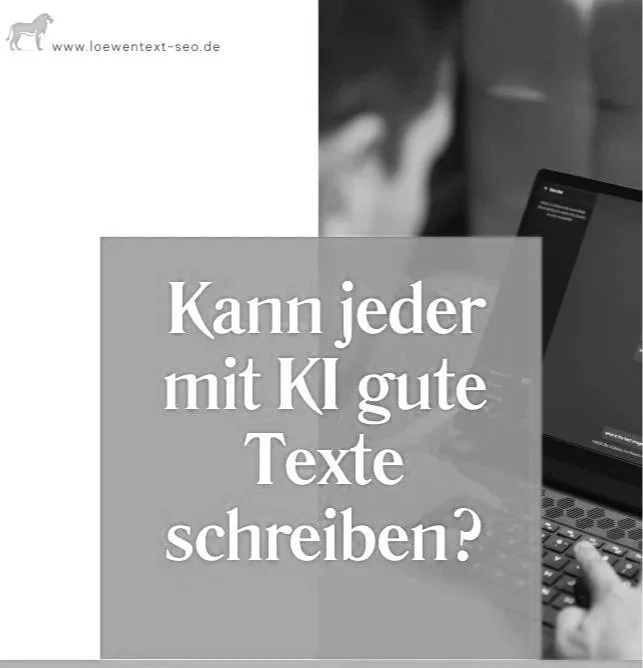 Kann jeder mit KI gute Texte schreiben?