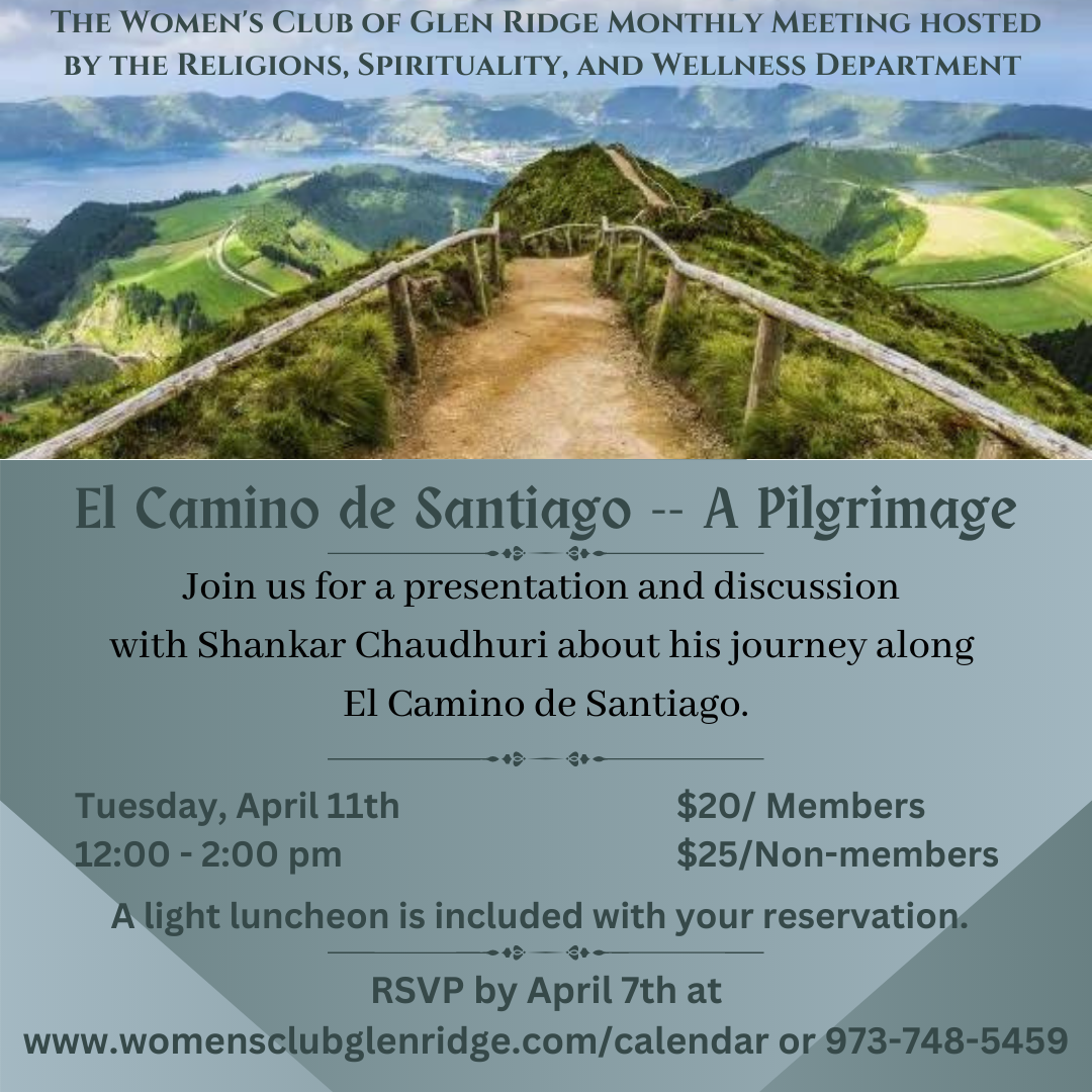 El Camino de Santiago - A Pilgrimage — Women's Club of Glen Ridge