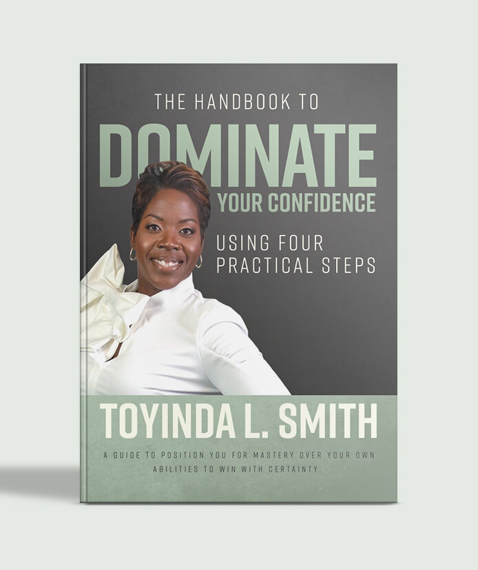 Dominate Your Confidence