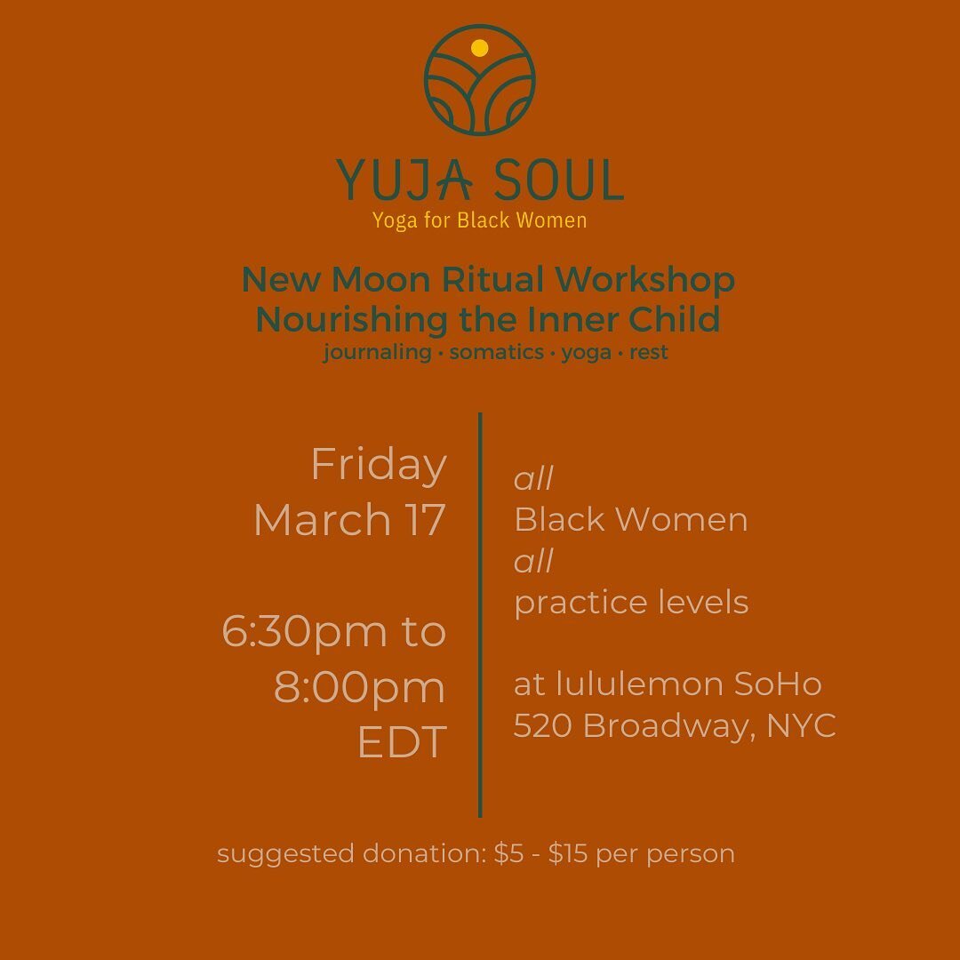My heart is still warm from last month&rsquo;s Yoga for Black Women Full Moon Ritual. 

I&rsquo;m thrilled to announce Yuja Soul: Yoga for Black Women will continue in community with @lululemon with monthly rituals being held at the SoHo Loft locatio