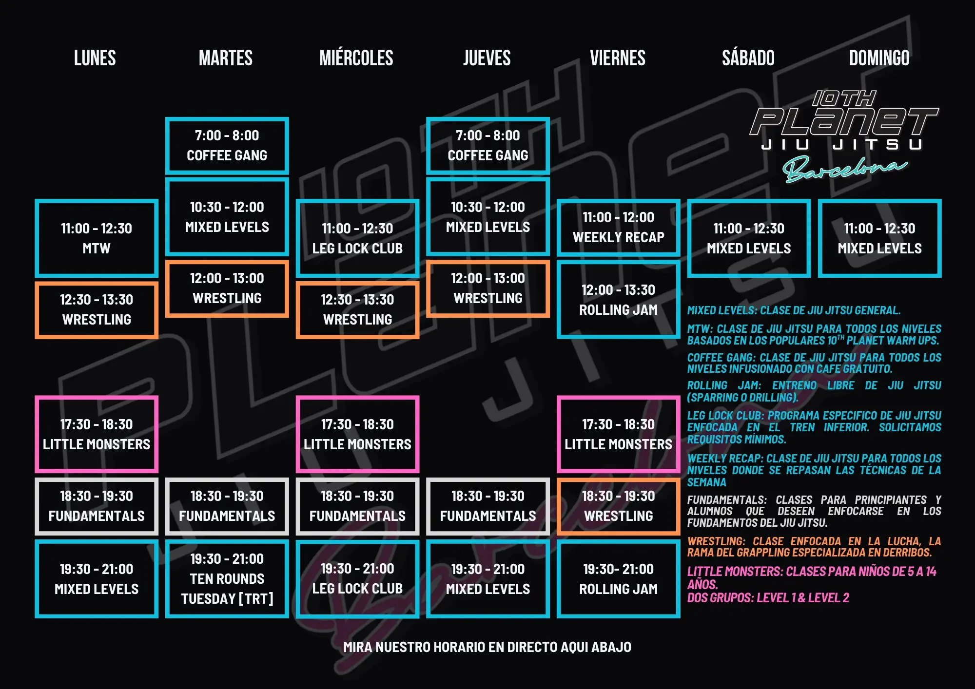 Weekly schedule of classes at 10th Planet Jiu Jitsu Barcelona, featuring classes from Monday to Sunday with times and class types, including coffee gang, mixed levels, wrestling, fundamental, Little Monsters, leg lock club, and rolling jam.