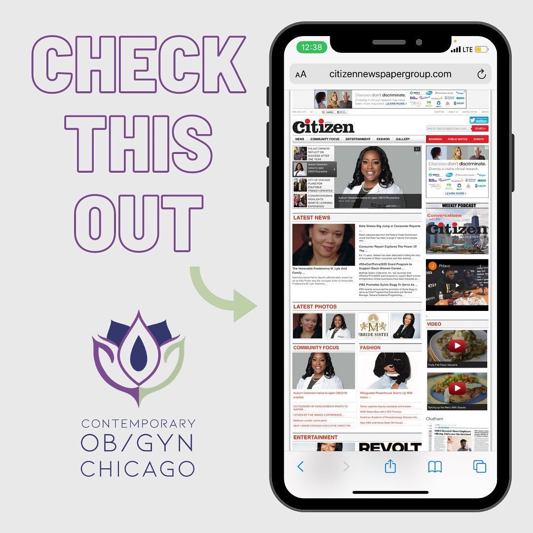 🚨News Alert🚨 
Dr. Layne and Contemporary OB/GYN Chicago were featured in the latest Citizen Newspaper release. Visit this link to view the full article. Excerpts are below.

https://citizennewspapergroup.com/news/2020/nov/04/black-obgyn-open-medica