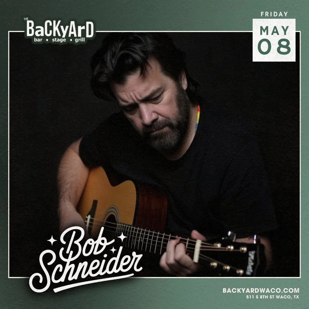 BOB SCHNEIDER - BACKYARD WACO - 1080x1080.jpg