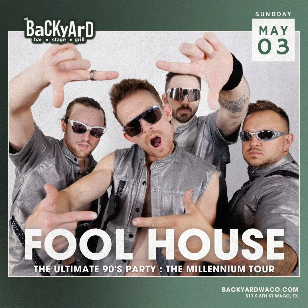 Fool House - BACKYARD WACO - 1080x1080.jpg