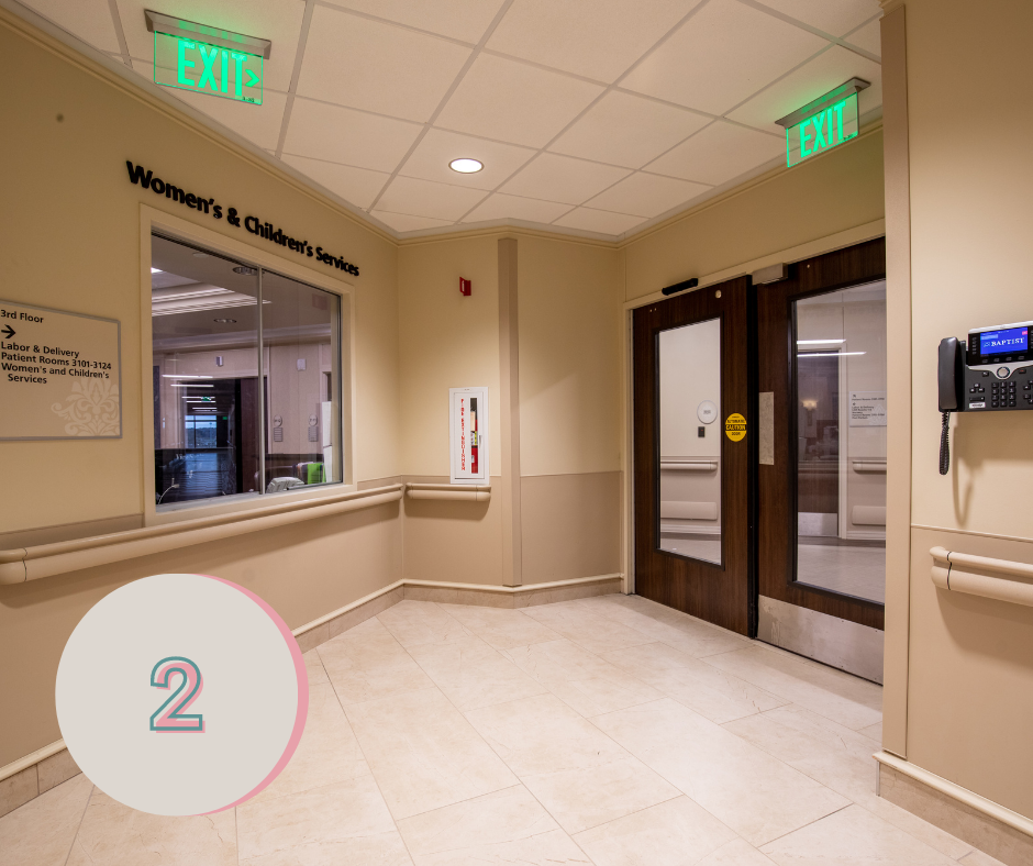  You will be admitted to the labor and delivery unit located on the third floor. 