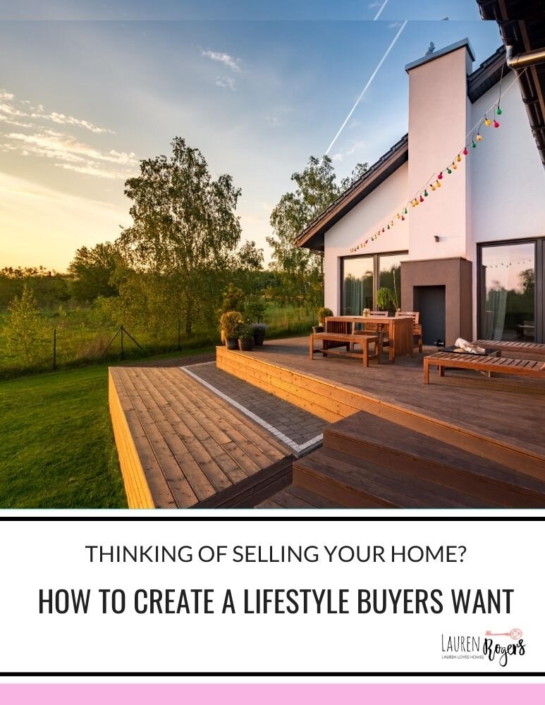 HOW TO CREATE A LIFESTYLE BUYERS WANT.jpg