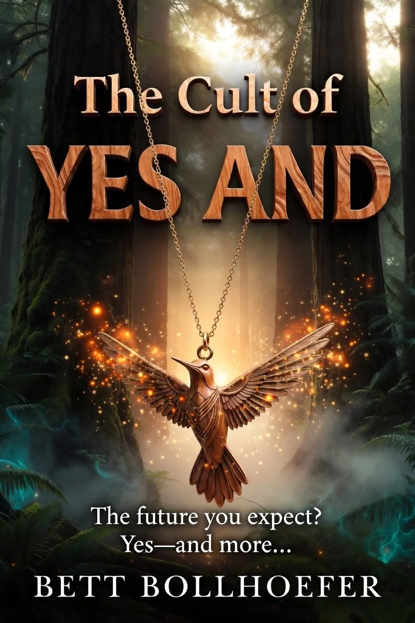 The Cult of Yes, And
