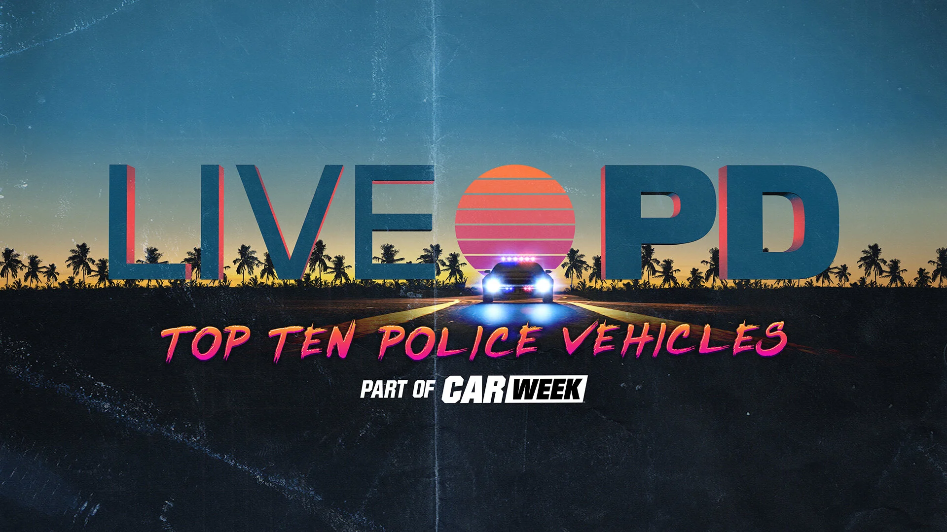 LivePD: Top Ten Police Vehicles