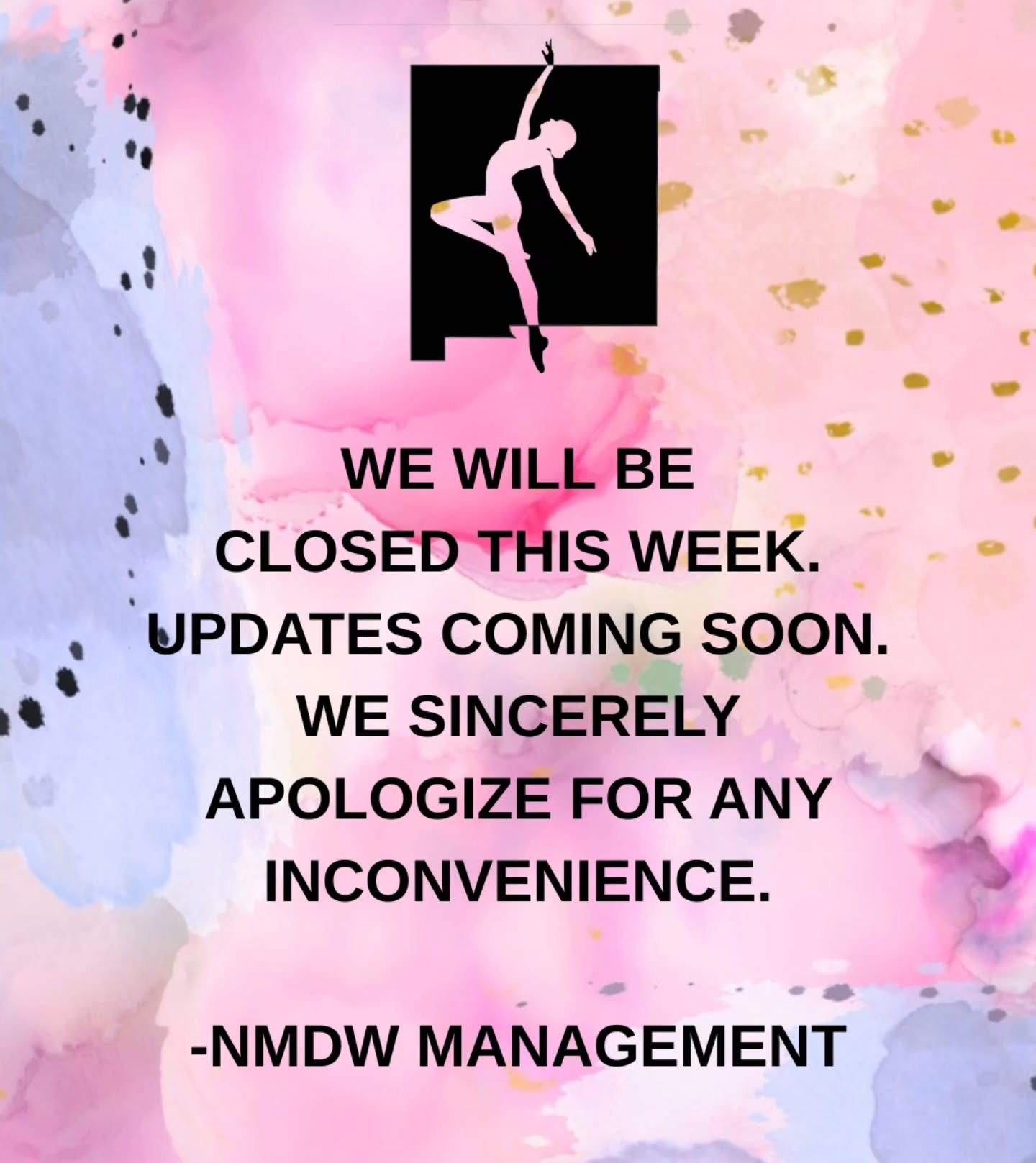 We will be closed this week. Sorry for any inconvenience

#NMDancewear #dance #dancewear
#ballet #jazz #flamenco #tap #hiphop #contemporary #newmexicodancewear #newmexicodance #nmdance