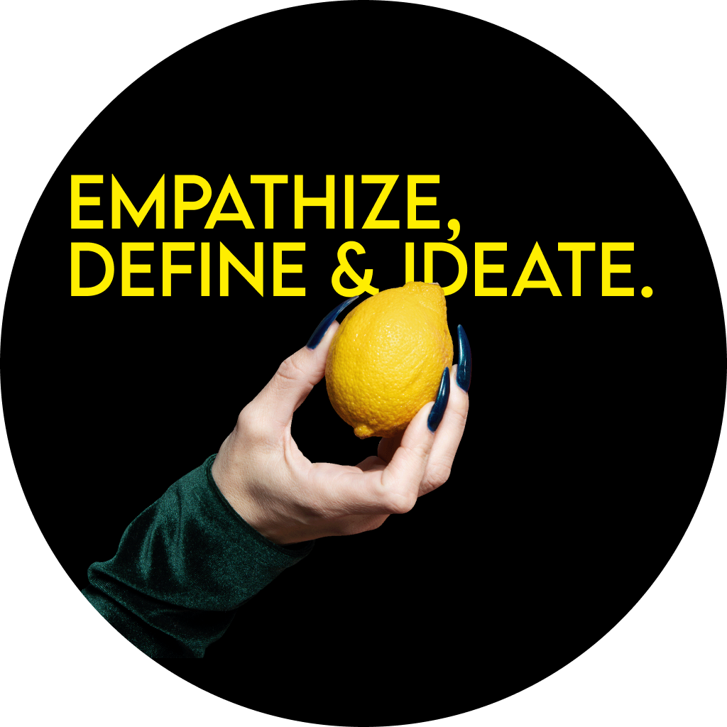 empathize, define & ideate. (1).png