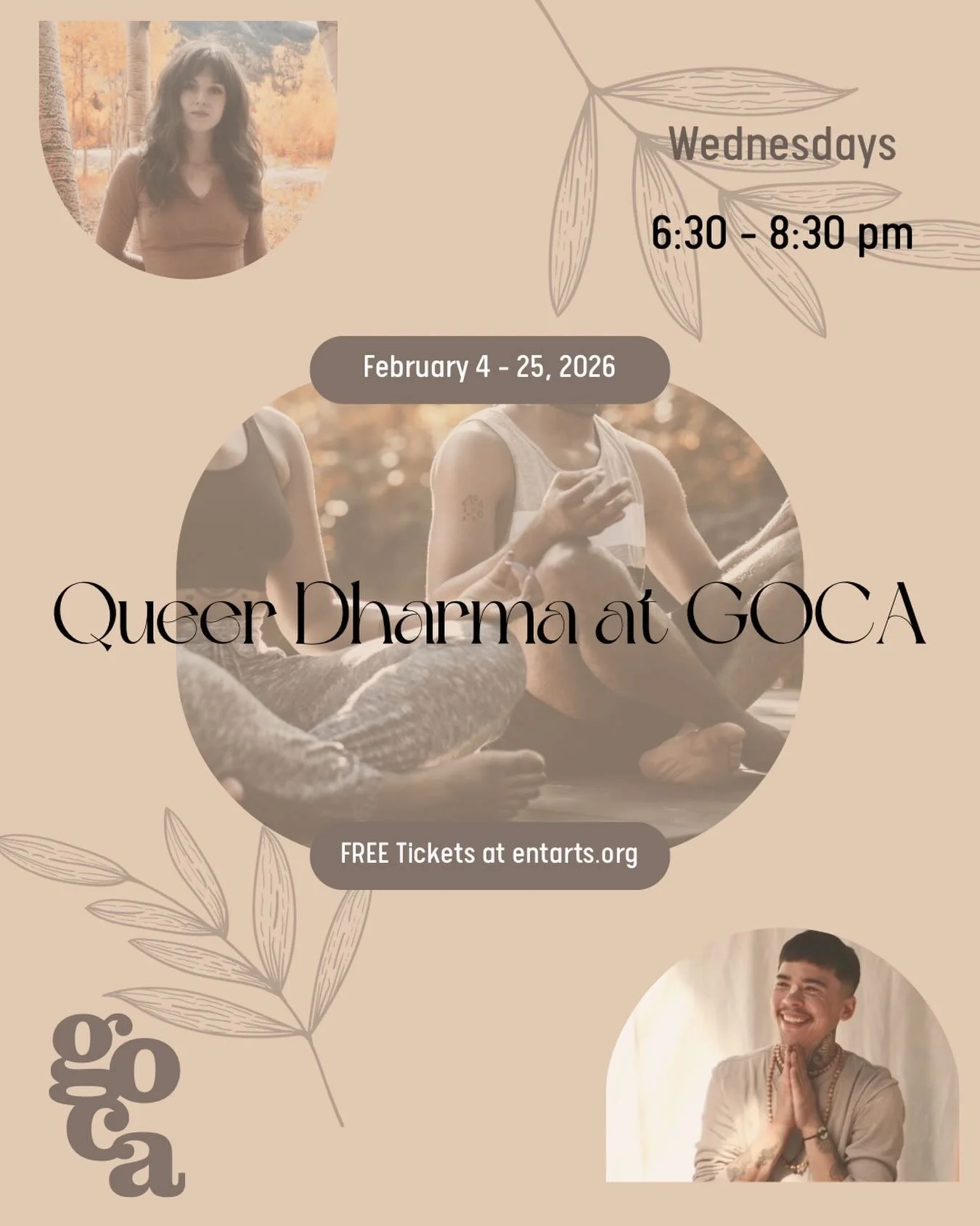 Join GOCA for the upcoming series of wellness events in February 2026!
 Queer Dharma invited attendees to slow down, rest, and connect. Session instructors include Em Grotton-Juco and Sarah Grace Banta.
Tickets are Free and required for these events.