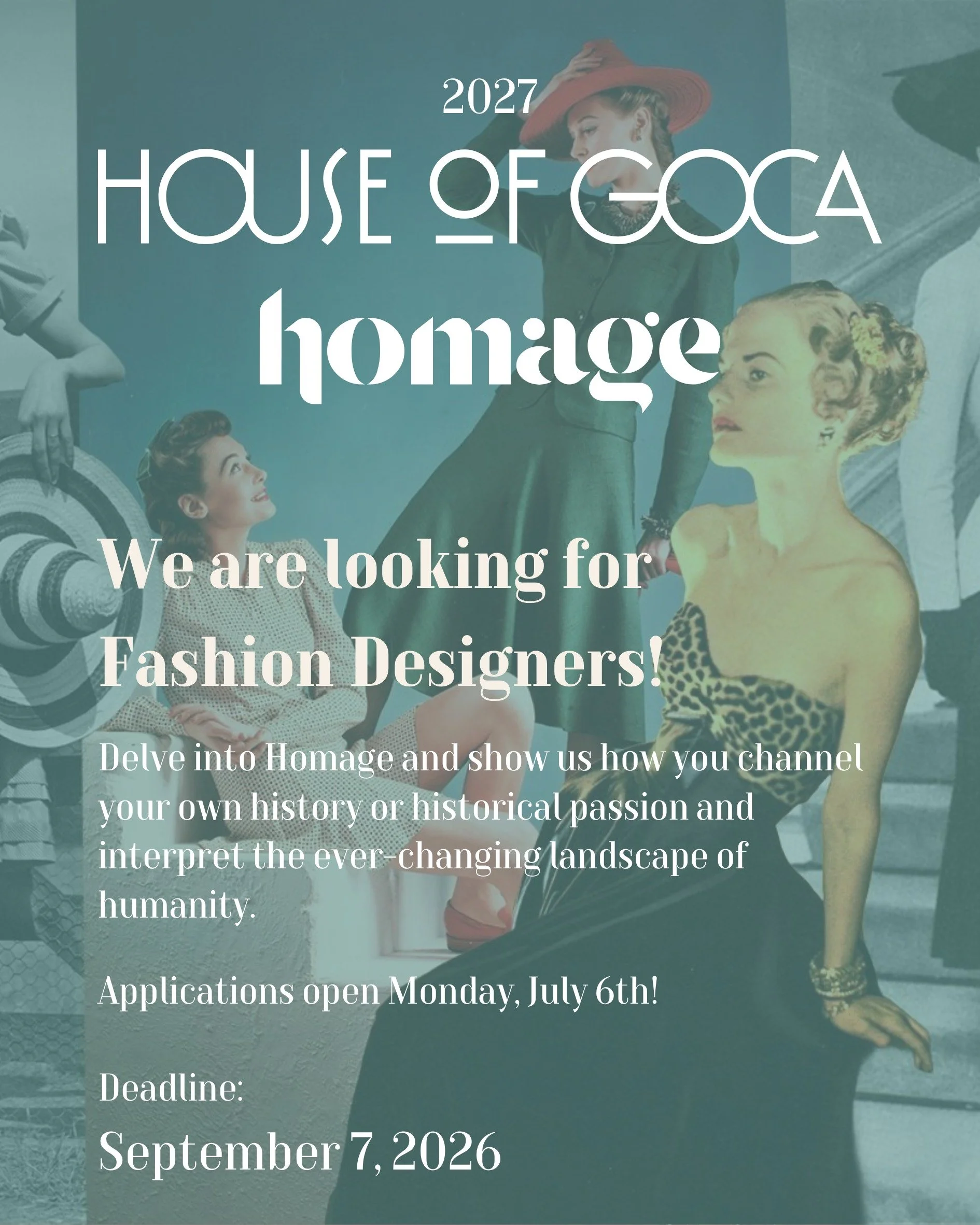 The House of GOCA returns in 2027! GOCA is seeking submissions from Colorado-based fashion designers/artists/teams to present mini-collections at the 2027 House of GOCA fashion event.

The 2027 House of GOCA theme, HOMAGE, draws inspiration from the 