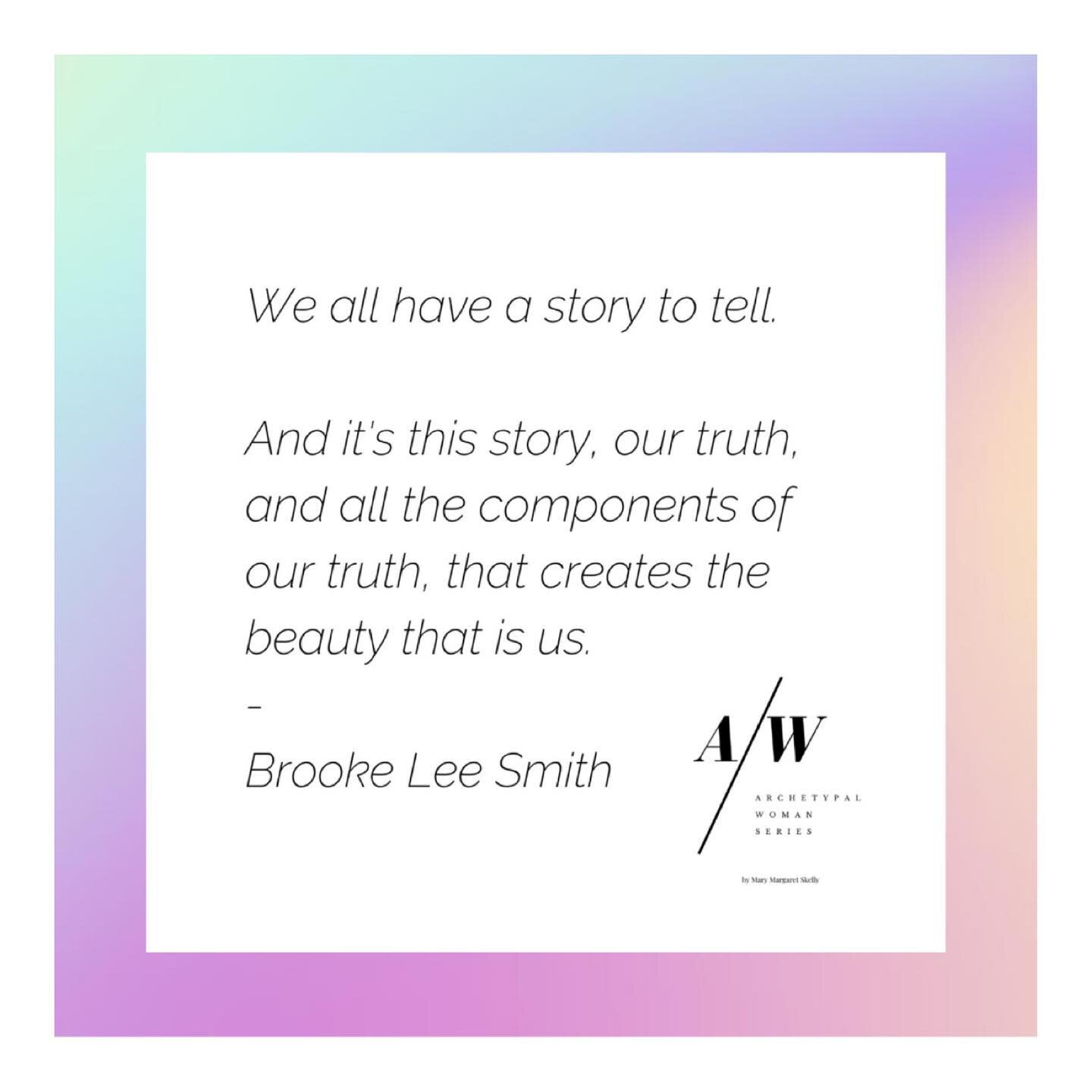 &ldquo;We all have a story to tell.
And it&rsquo;s this story, our truth, and all the components of our truth, that creates the beauty that is us.&rdquo;

-@brookeleesmith 

Quote from the Archetypal Women Series, by @marymargaretskelly .

#shareyour