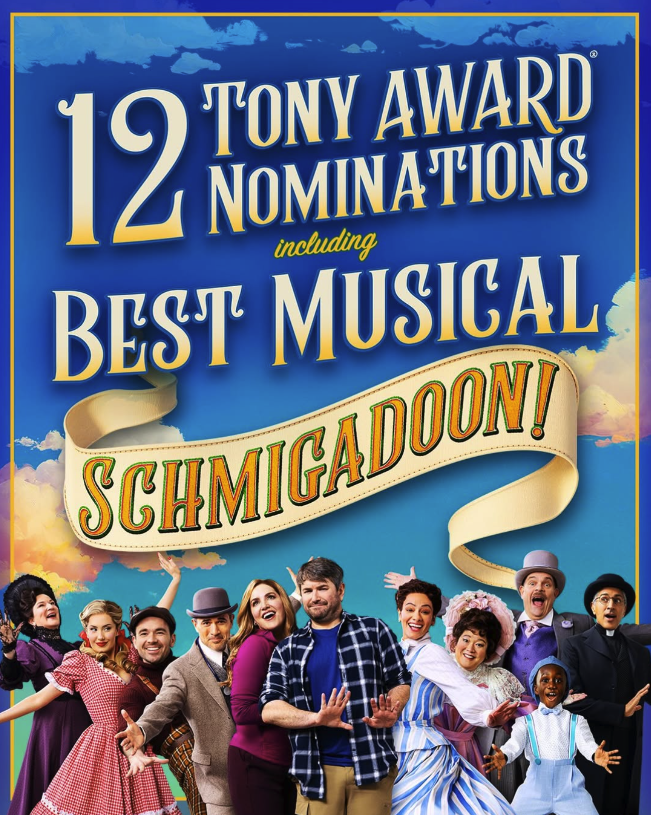 12 Tony Award Nominations for SCHMIGADOON! 