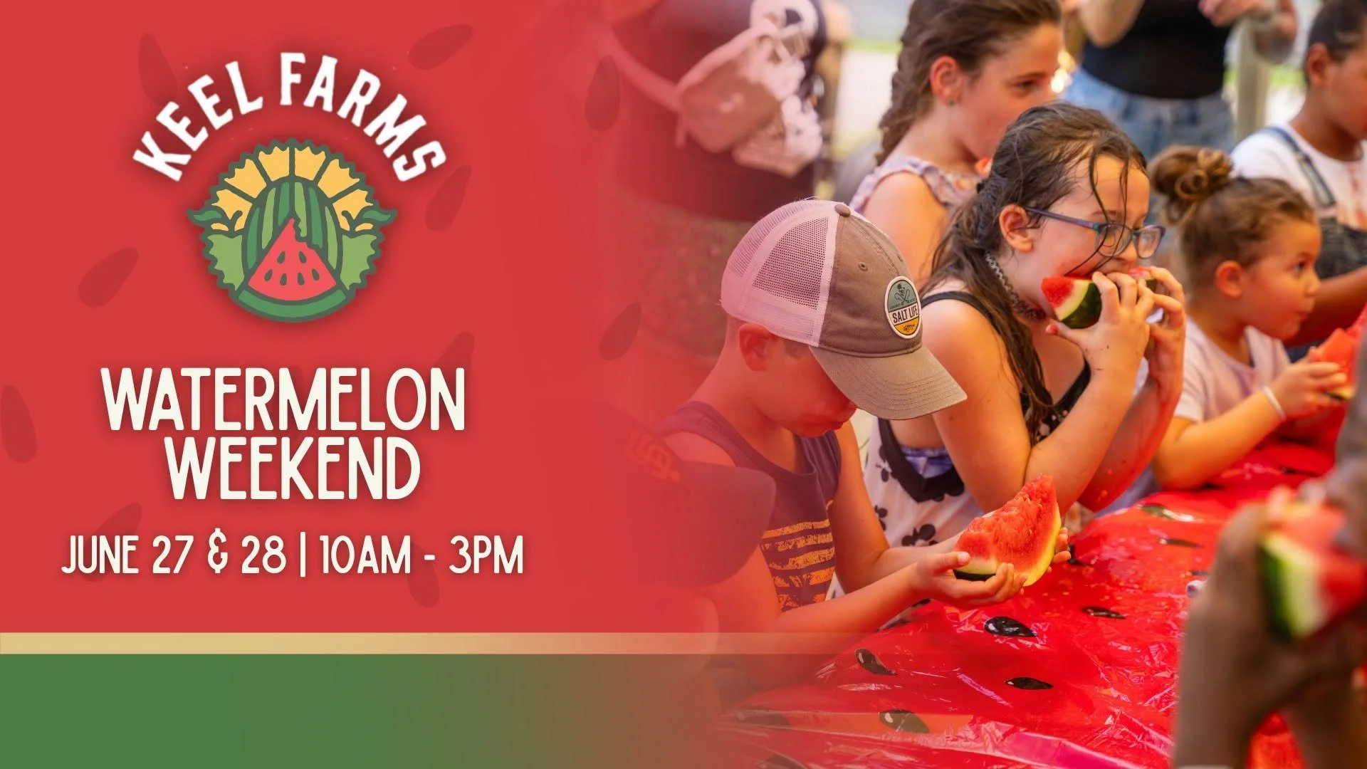 Watermelon Weekend Returns to Keel Farms With Family-Friendly Summer Fun