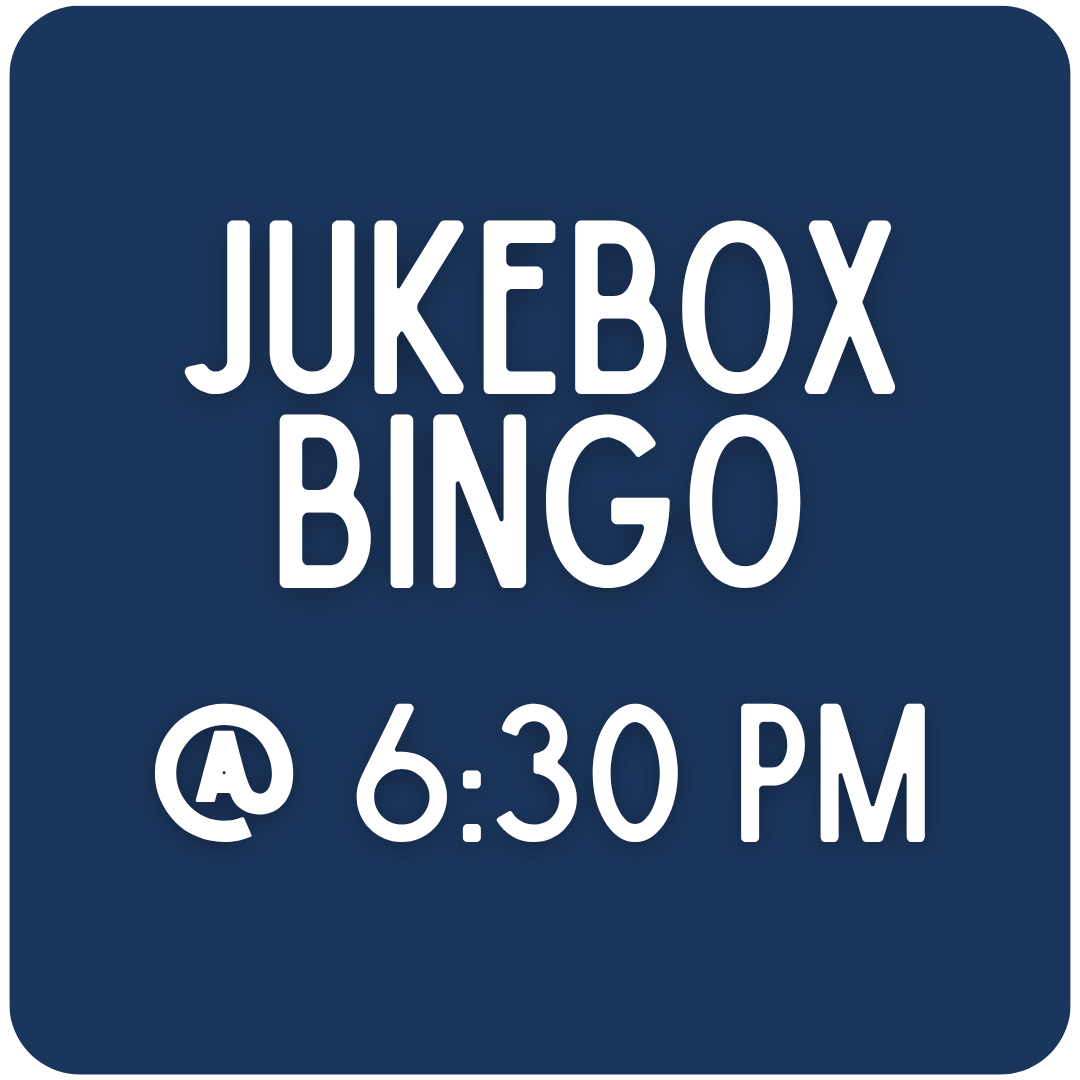 Jukebox Bingo every Monday at 6:30pm