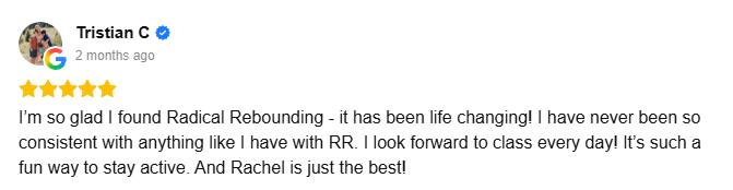 Screenshot of a Facebook post by Tristian C praising Radical Rebounding for its positive impact, mentioning consistency with RR, looking forward to class, and praising Rachel.