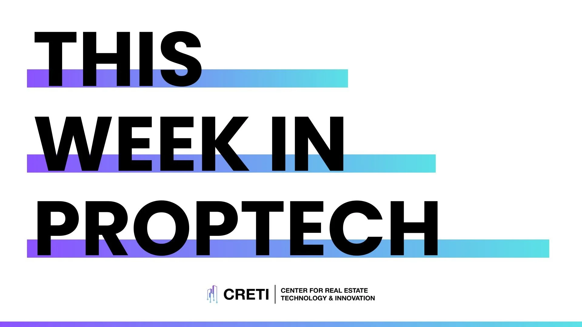 This Week in Proptech: November 8, 2024